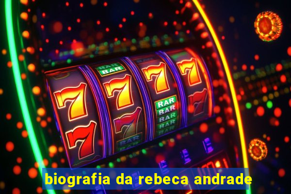 biografia da rebeca andrade